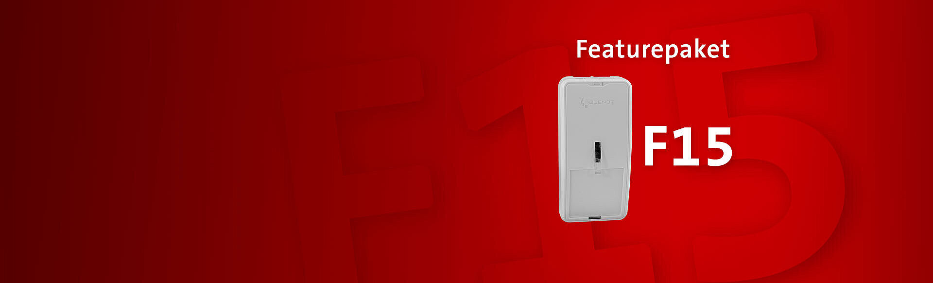 Featurepaket 15 und der Bewegungsmelder histar.