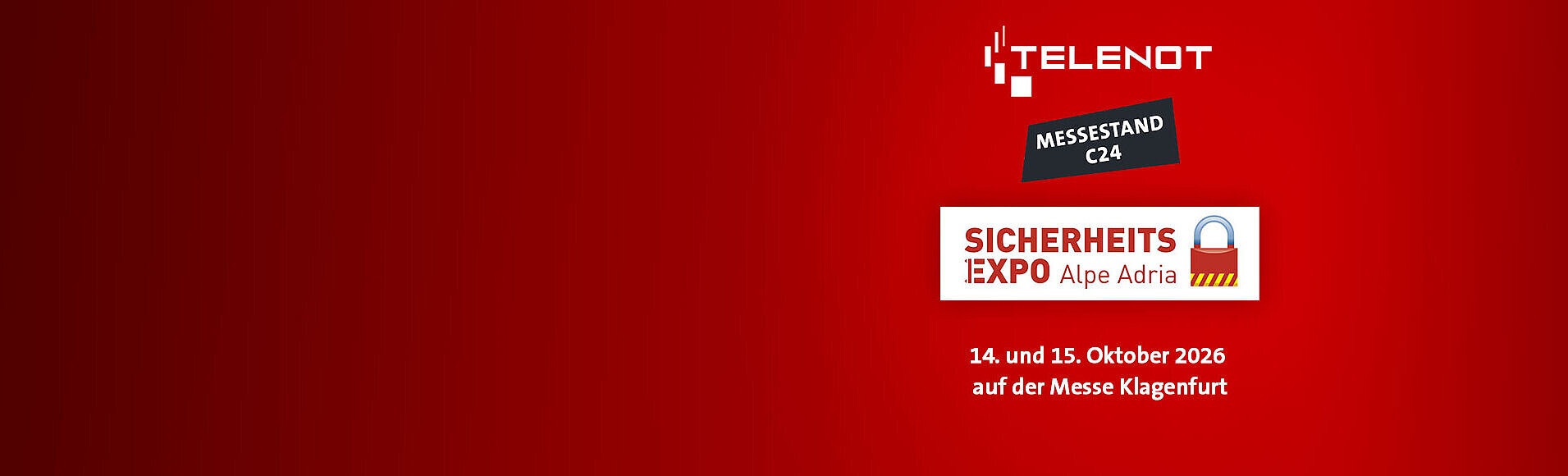 Logos von TELENOT und SicherheitsExpo Alpe Adria, Messestand C24, 14. und 15. Oktober 2026 auf der Messe Klagenfurt.